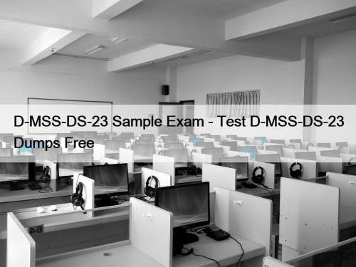 D-MSS-DS-23 Sample Exam - Test D-MSS-DS-23 Dumps Free